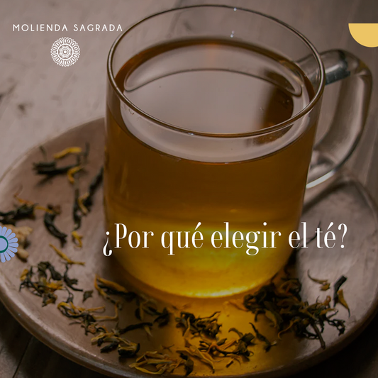 ¿Por qué elegir el té?