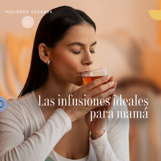 Infusiones para mamá